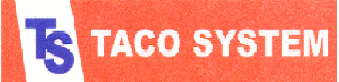 TACO SYSTEM