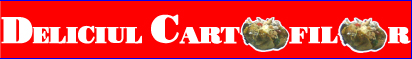 DELICIUL CARTOFILOR